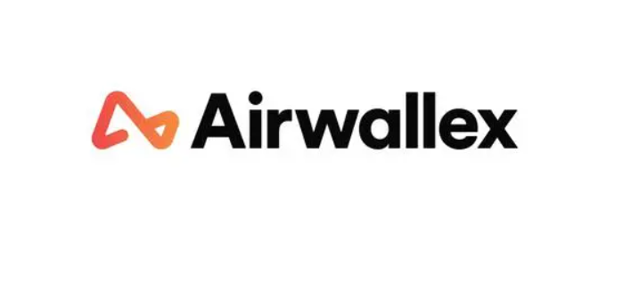 Airwallex空中云汇，助力企业在全球实现高速发展